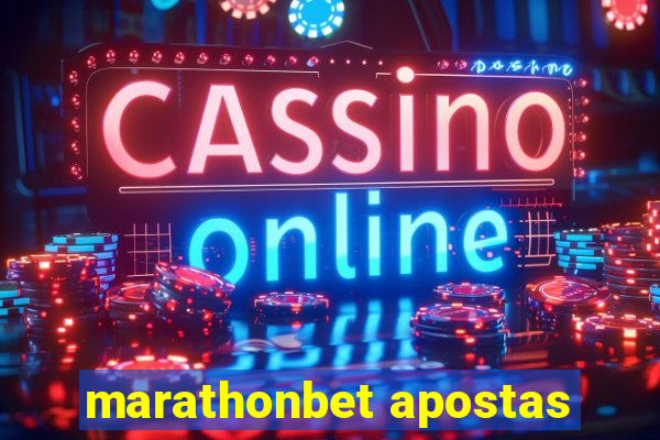 marathonbet apostas